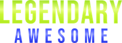 Legendary Awesome